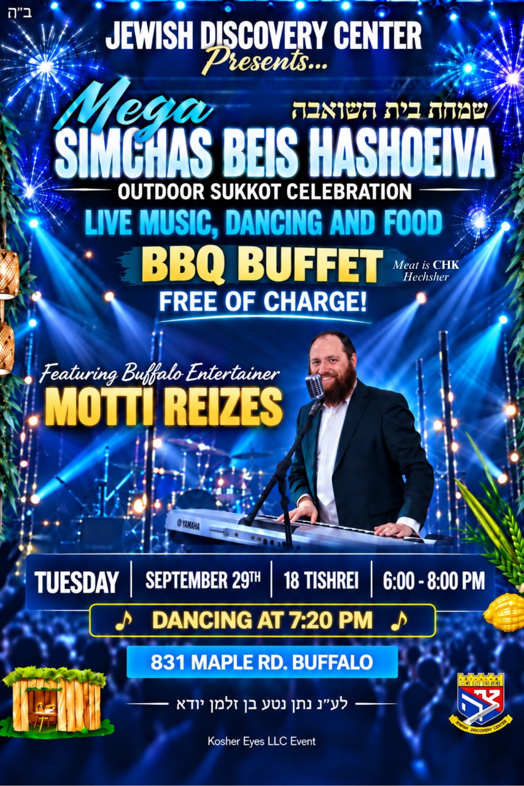 Mega Simchas Beis Hashoeiva — outdoor Sukkot celebration at the Jewish Discovery Center with live music, dancing and a free BBQ buffet, featuring Buffalo entertainer Motti Reizes. Tuesday September 29, 6:00 to 8:00 PM, dancing at 7:20 PM, 831 Maple Rd.